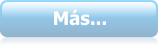 Más...