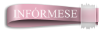 INFÓRMESE